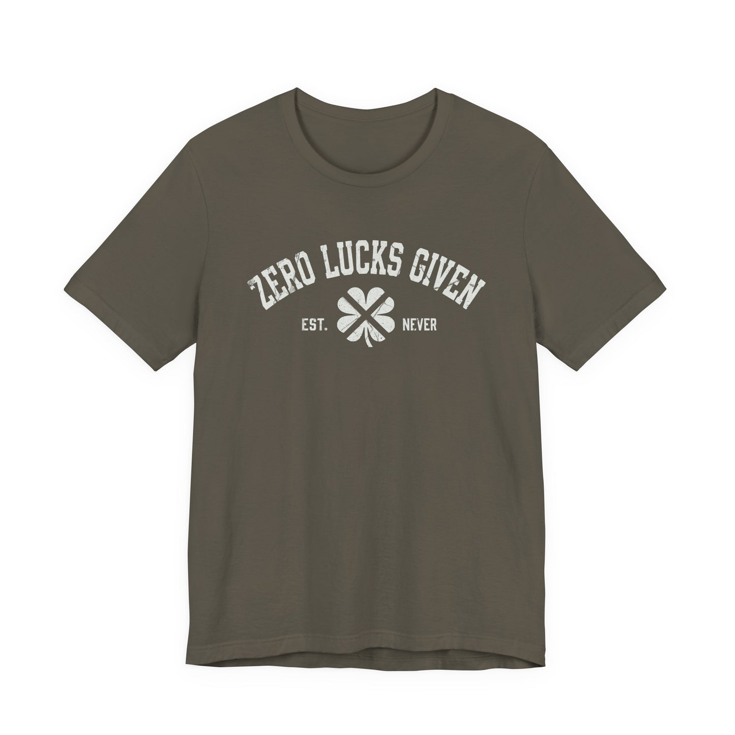 Zero Lucks Given T-Shirt — Funny St. Patrick’s Day Clover Tee
